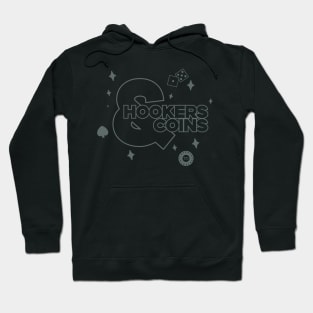 Hookers and Coins 2 - greysilver Hoodie